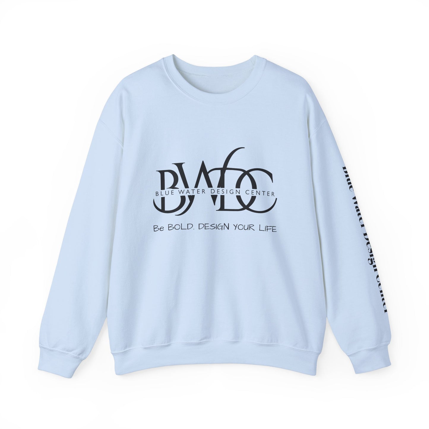 Blue Water Design Center - Sweatshirt