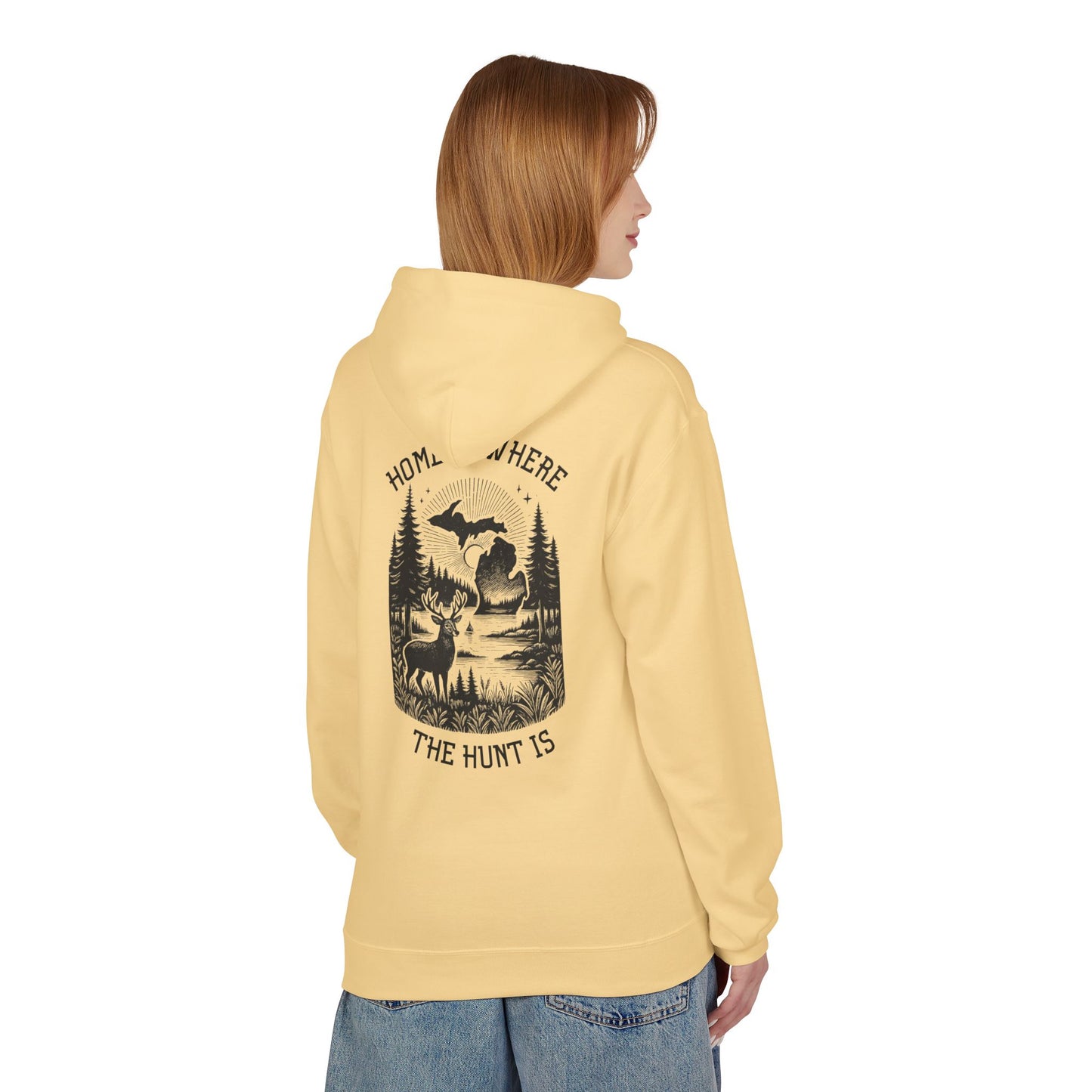 Home is Where the Hunt Is Hoodie