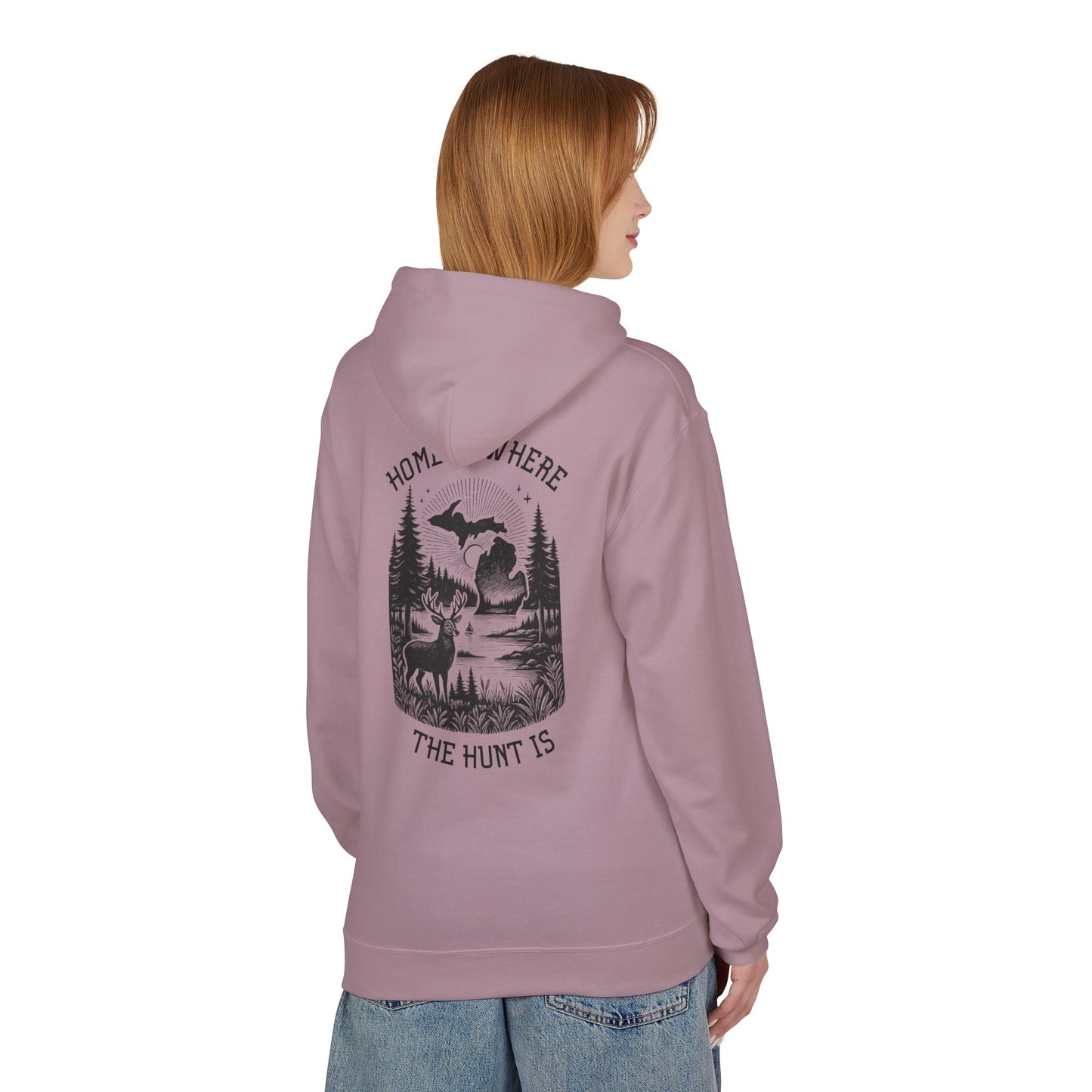 Home is Where the Hunt Is Hoodie