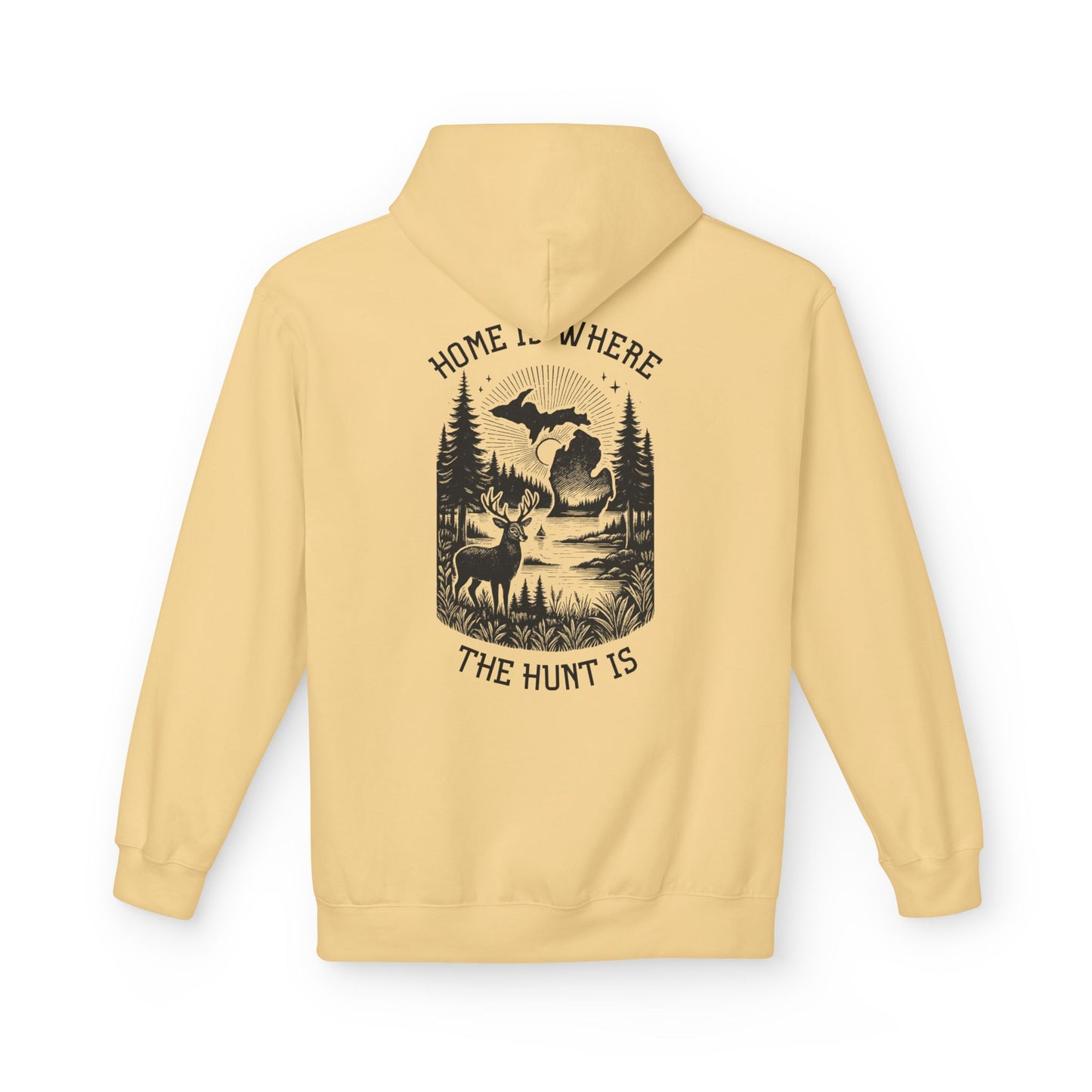 Home is Where the Hunt Is Hoodie