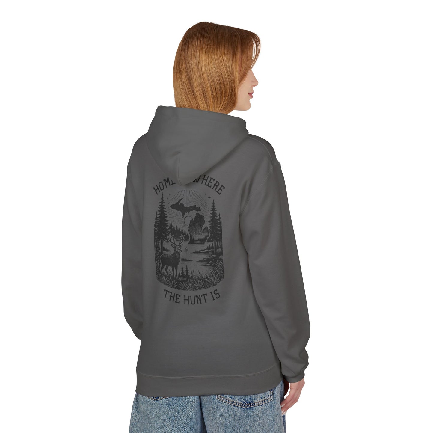 Home is Where the Hunt Is Hoodie