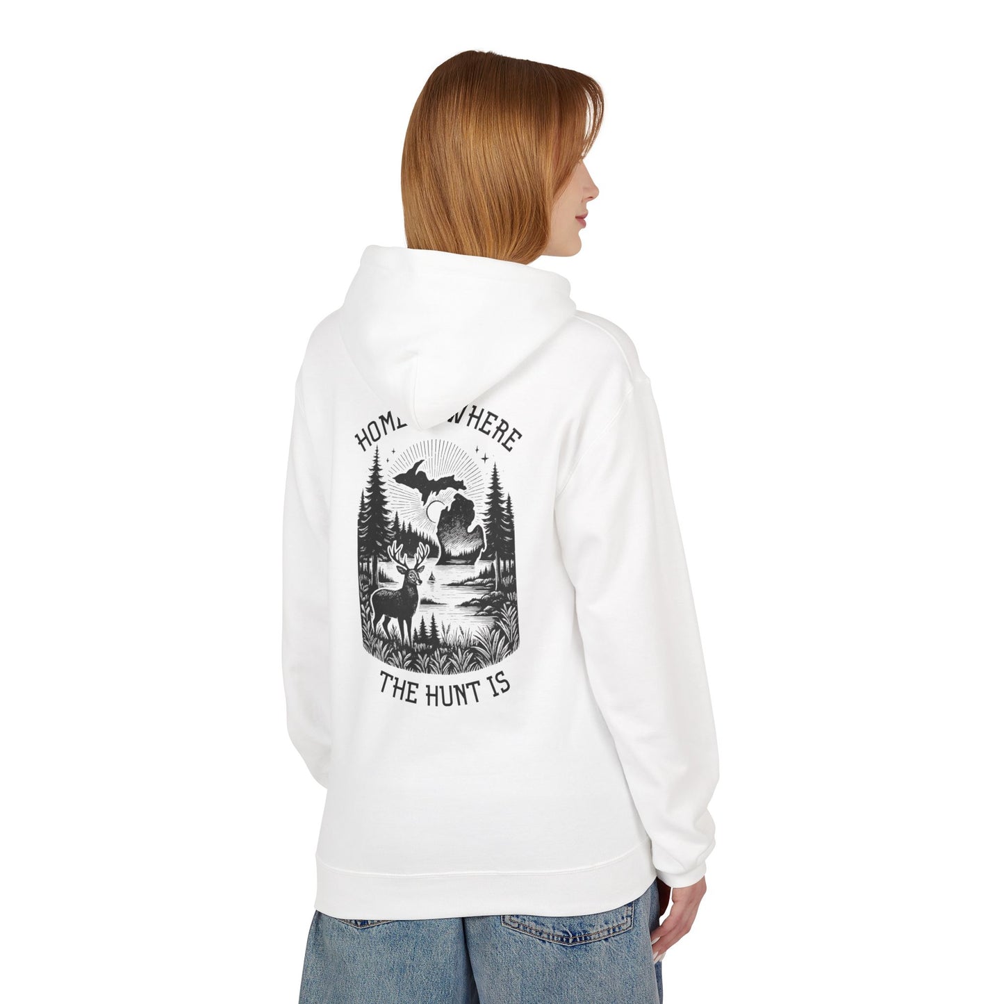 Home is Where the Hunt Is Hoodie